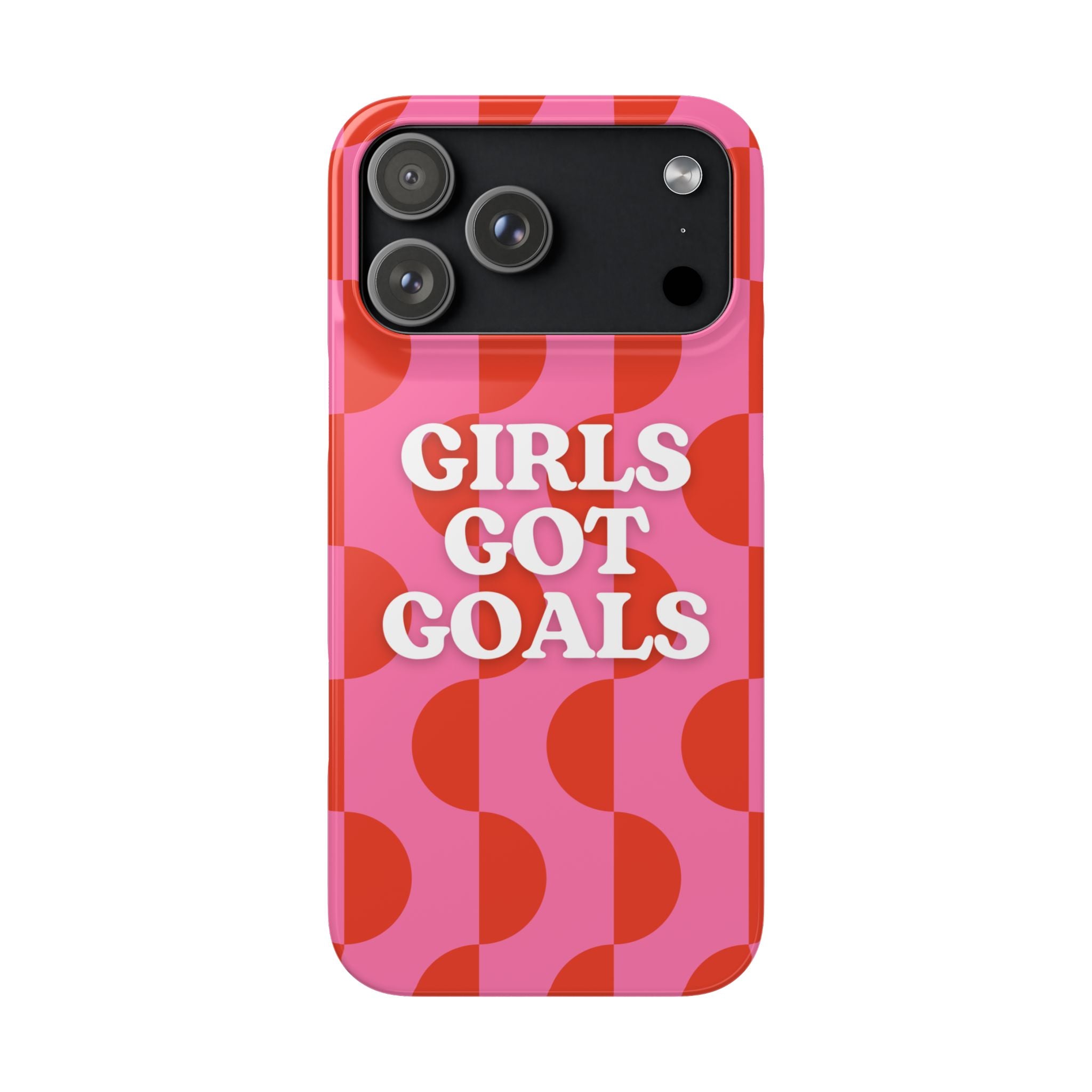 Girls Got Goals Phone Case - Retro Pink Red Motivational Snap Case