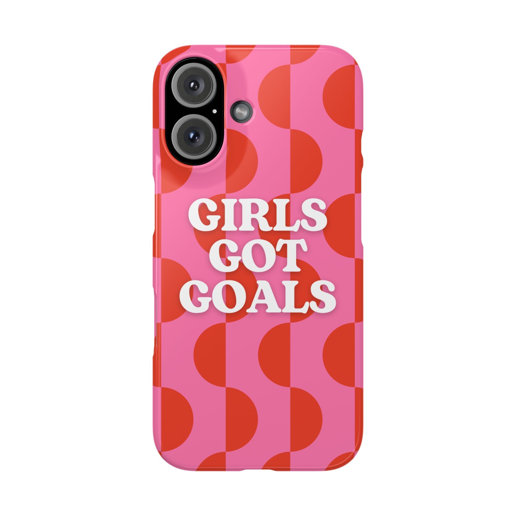 Girls Got Goals Phone Case - Retro Pink Red Motivational Snap Case