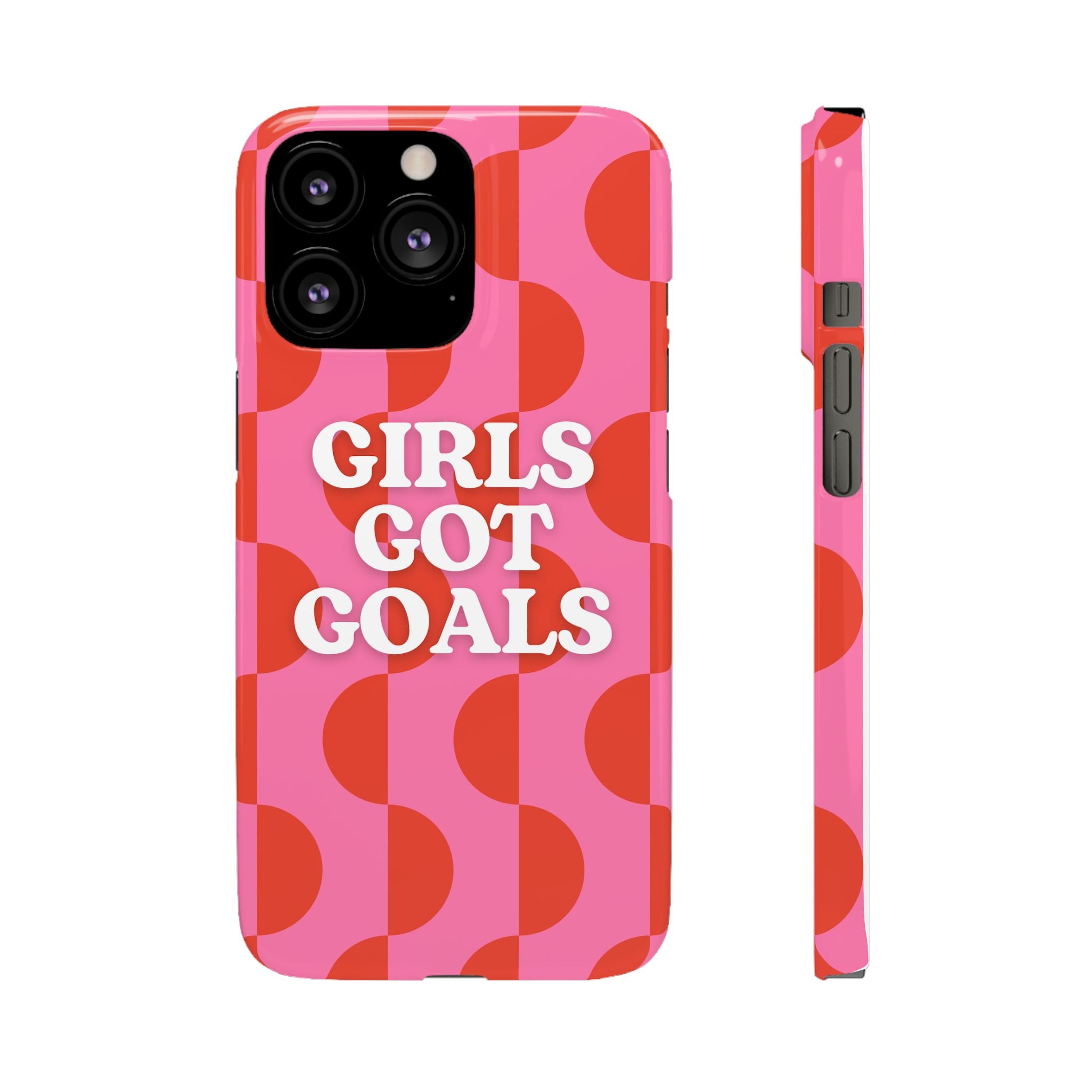 Girls Got Goals Phone Case - Retro Pink Red Motivational Snap Case