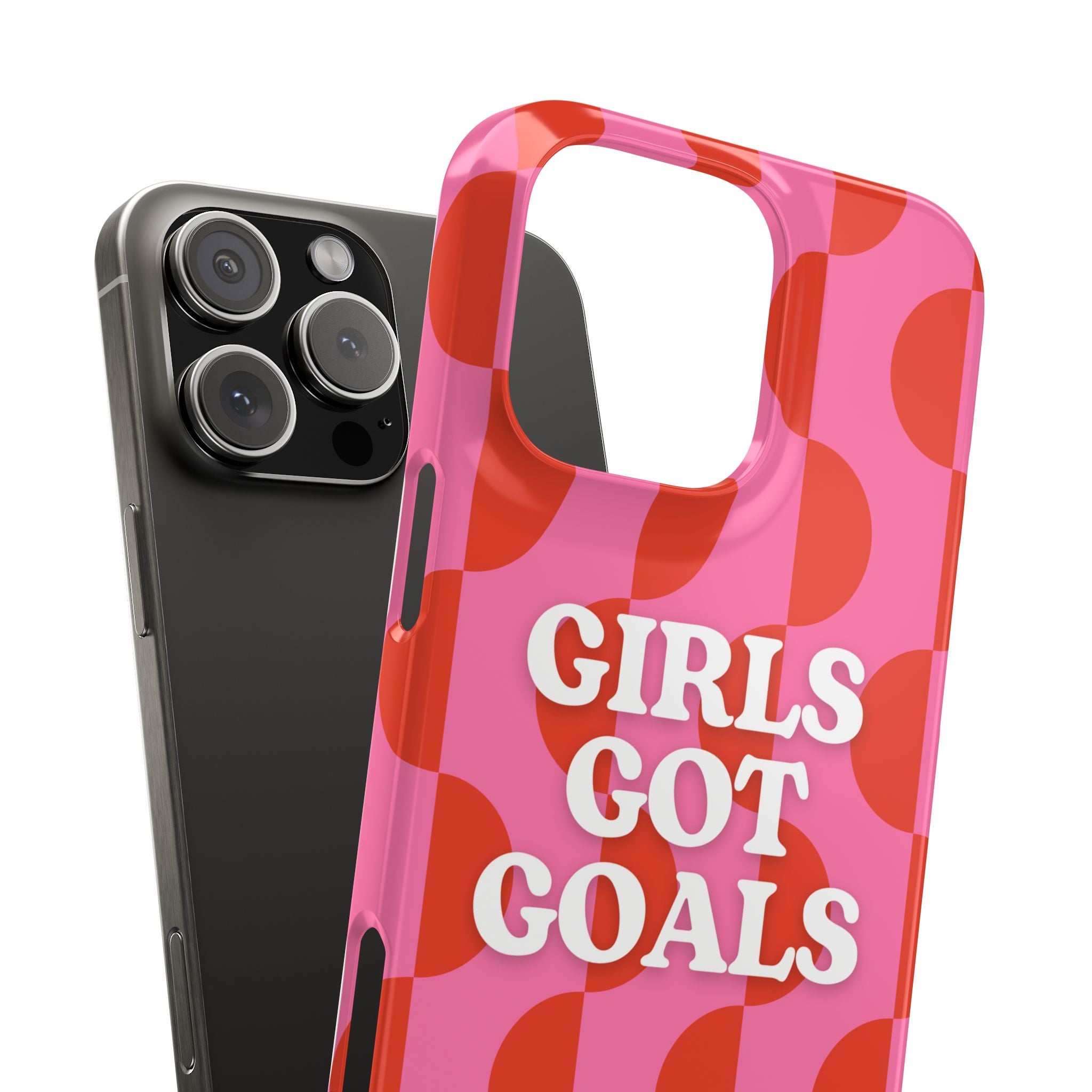 Girls Got Goals Phone Case - Retro Pink Red Motivational Snap Case