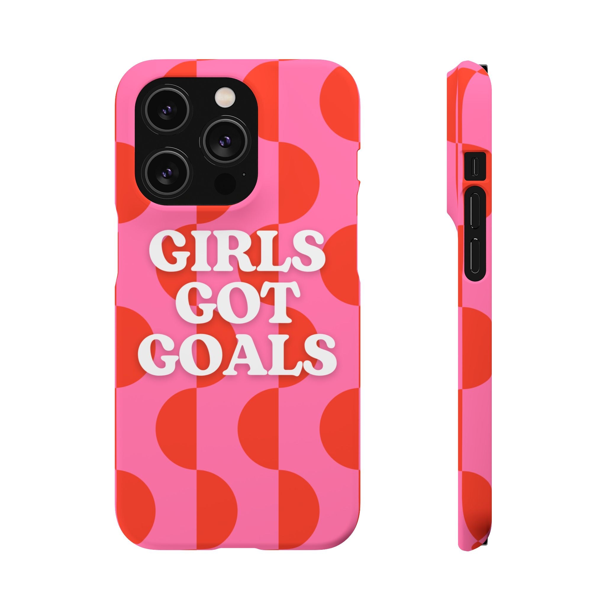 Girls Got Goals Phone Case - Retro Pink Red Motivational Snap Case