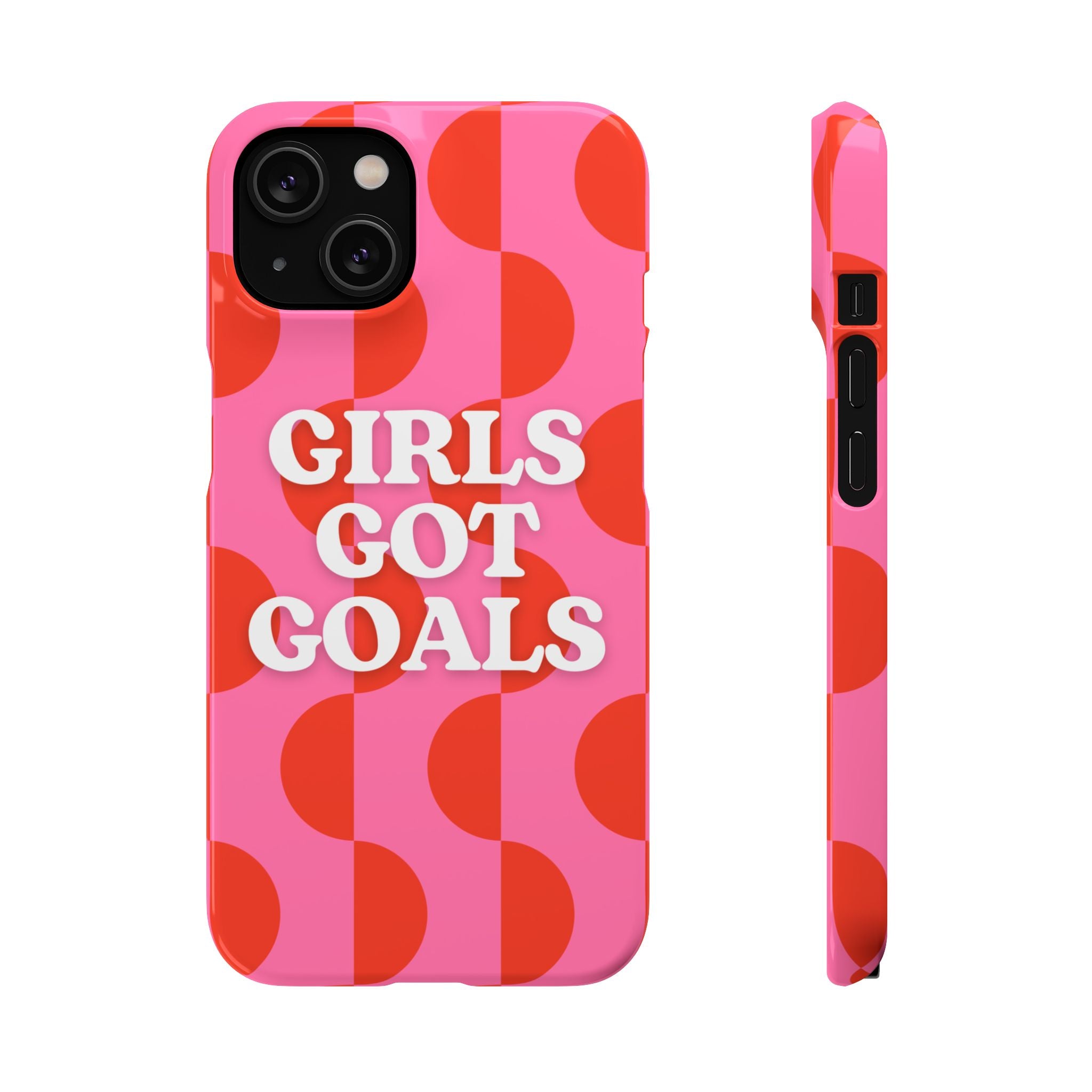 Girls Got Goals Phone Case - Retro Pink Red Motivational Snap Case
