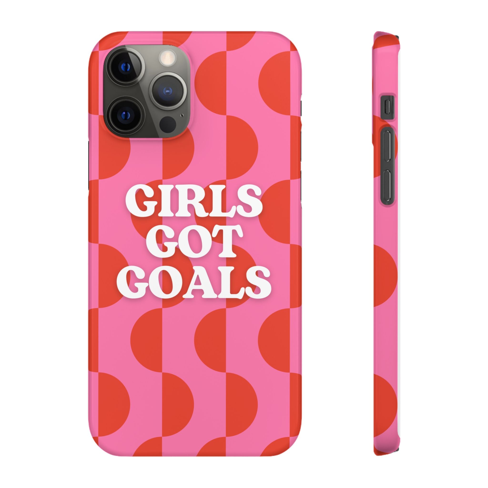 Girls Got Goals Phone Case - Retro Pink Red Motivational Snap Case
