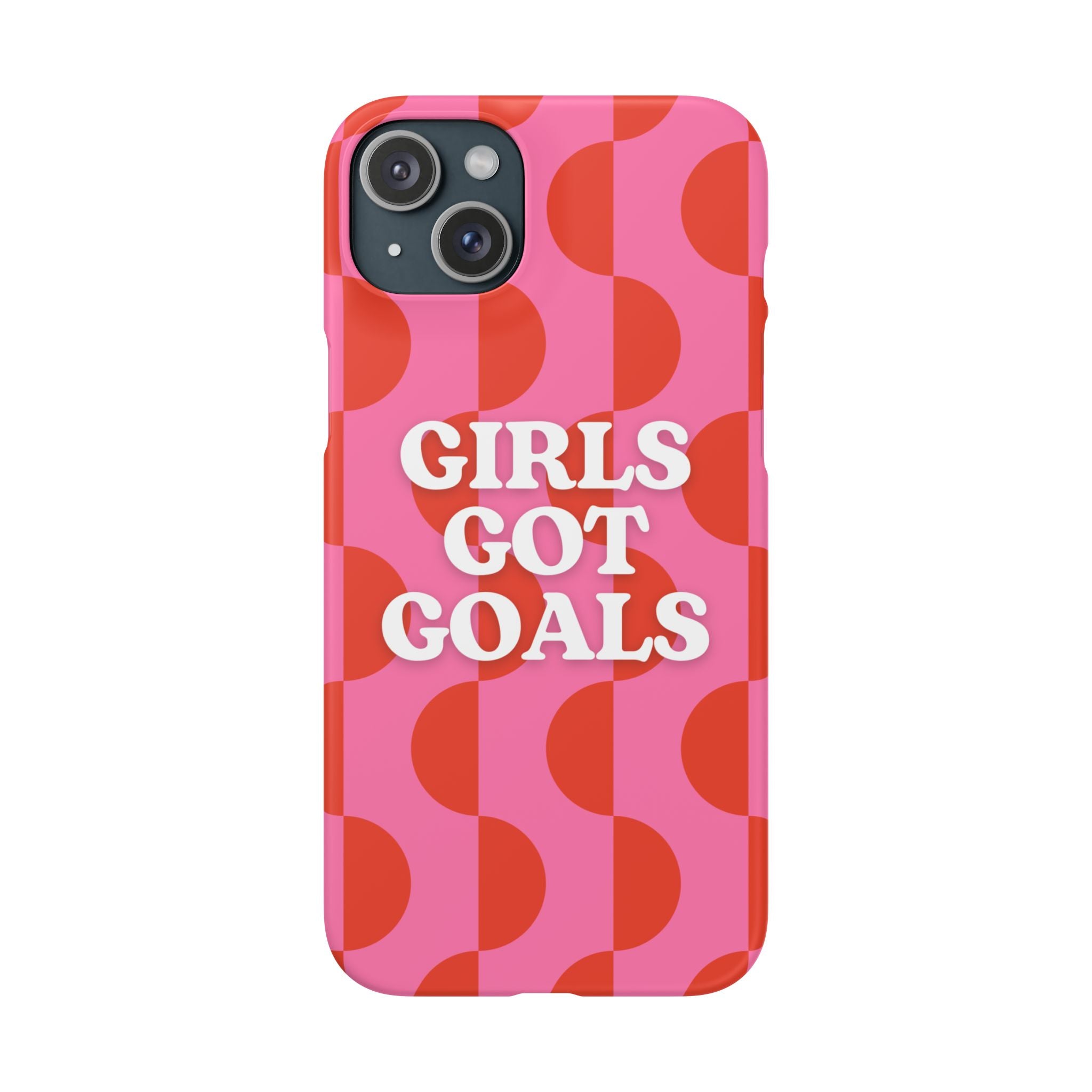 Girls Got Goals Phone Case - Retro Pink Red Motivational Snap Case