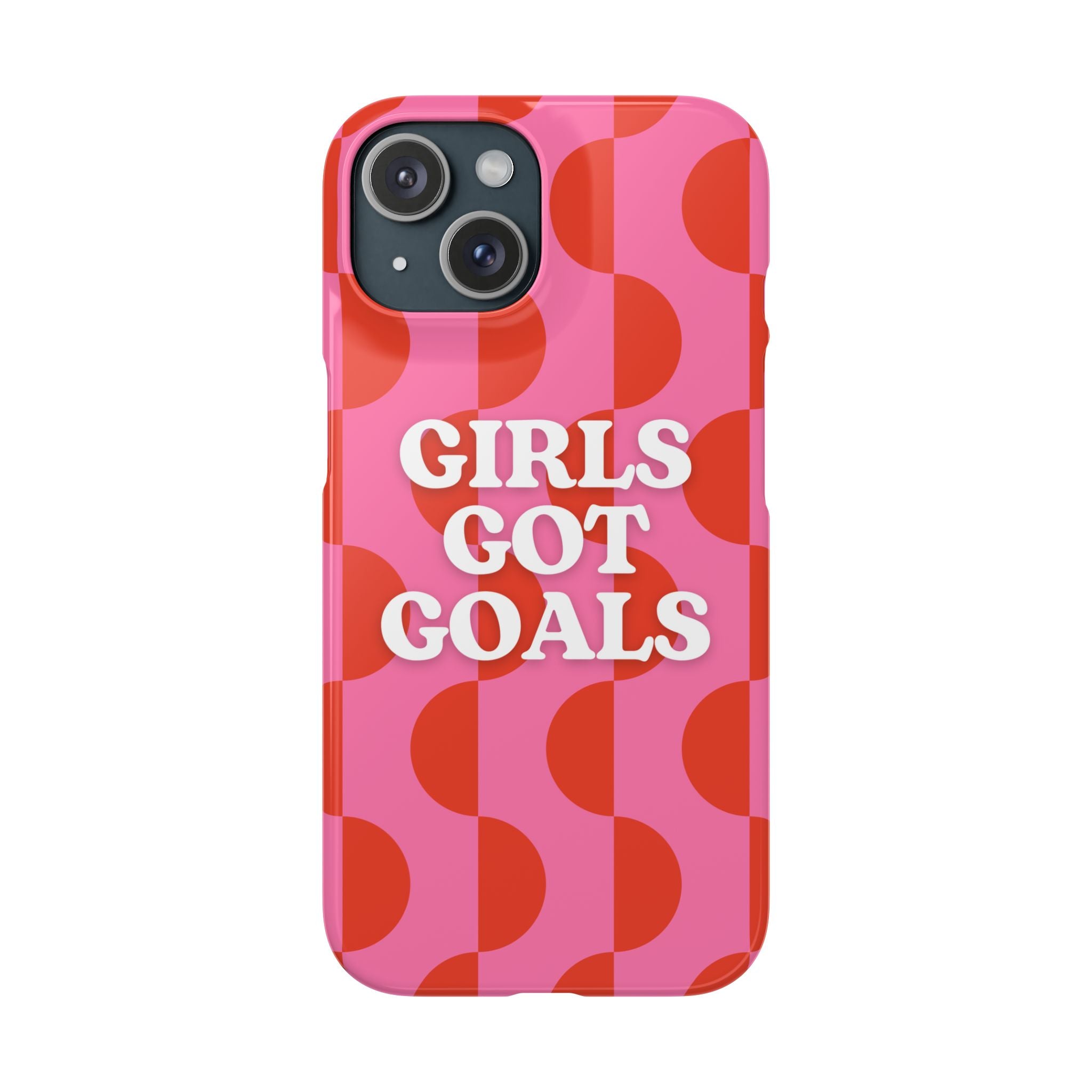 Girls Got Goals Phone Case - Retro Pink Red Motivational Snap Case