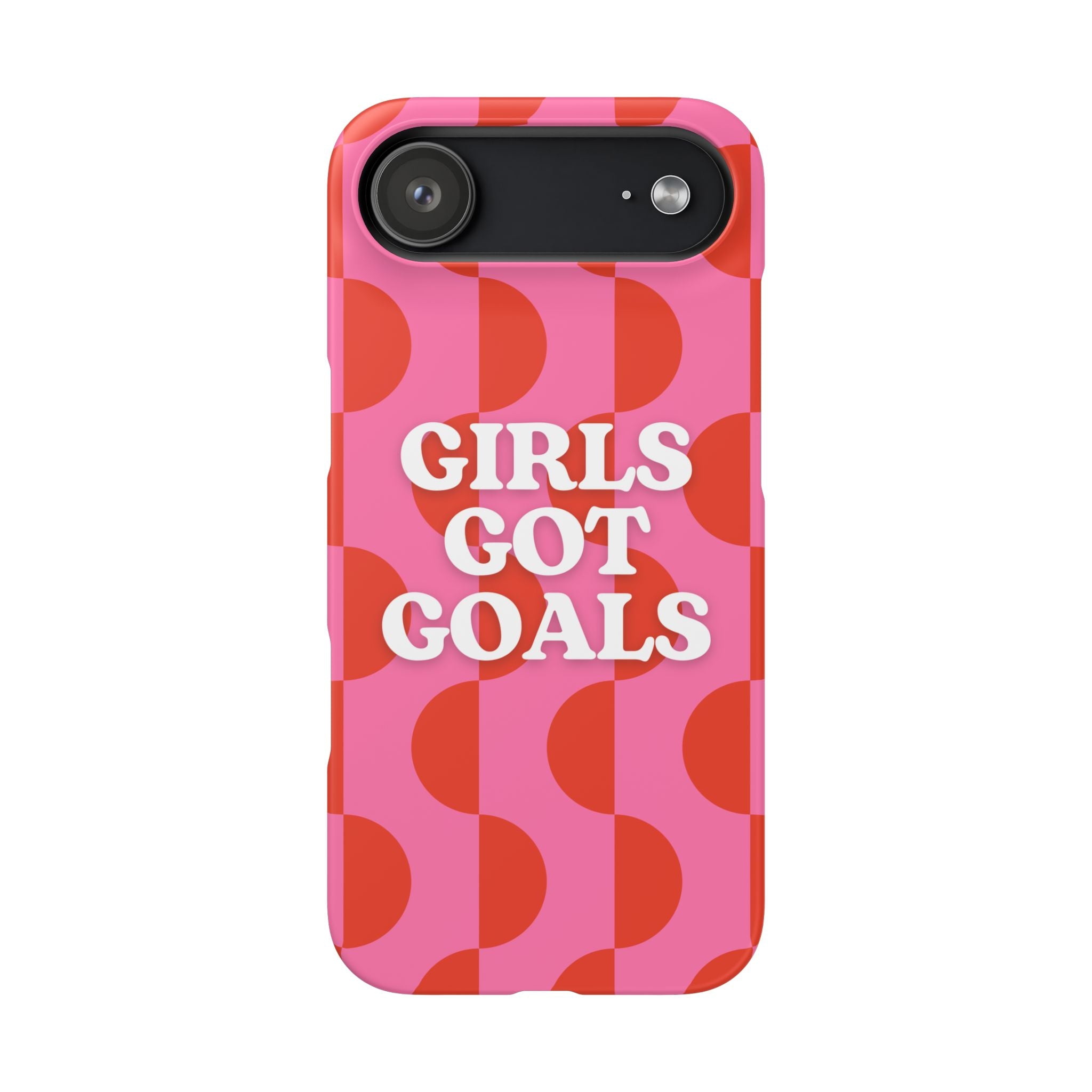 Girls Got Goals Phone Case - Retro Pink Red Motivational Snap Case