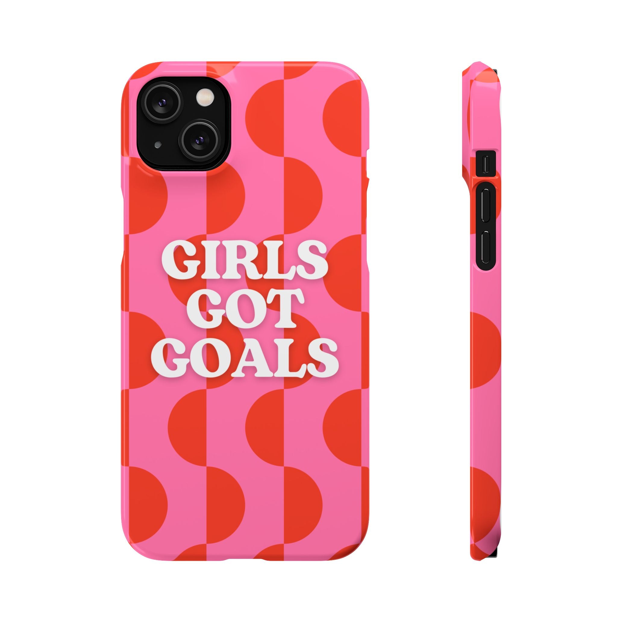 Girls Got Goals Phone Case - Retro Pink Red Motivational Snap Case
