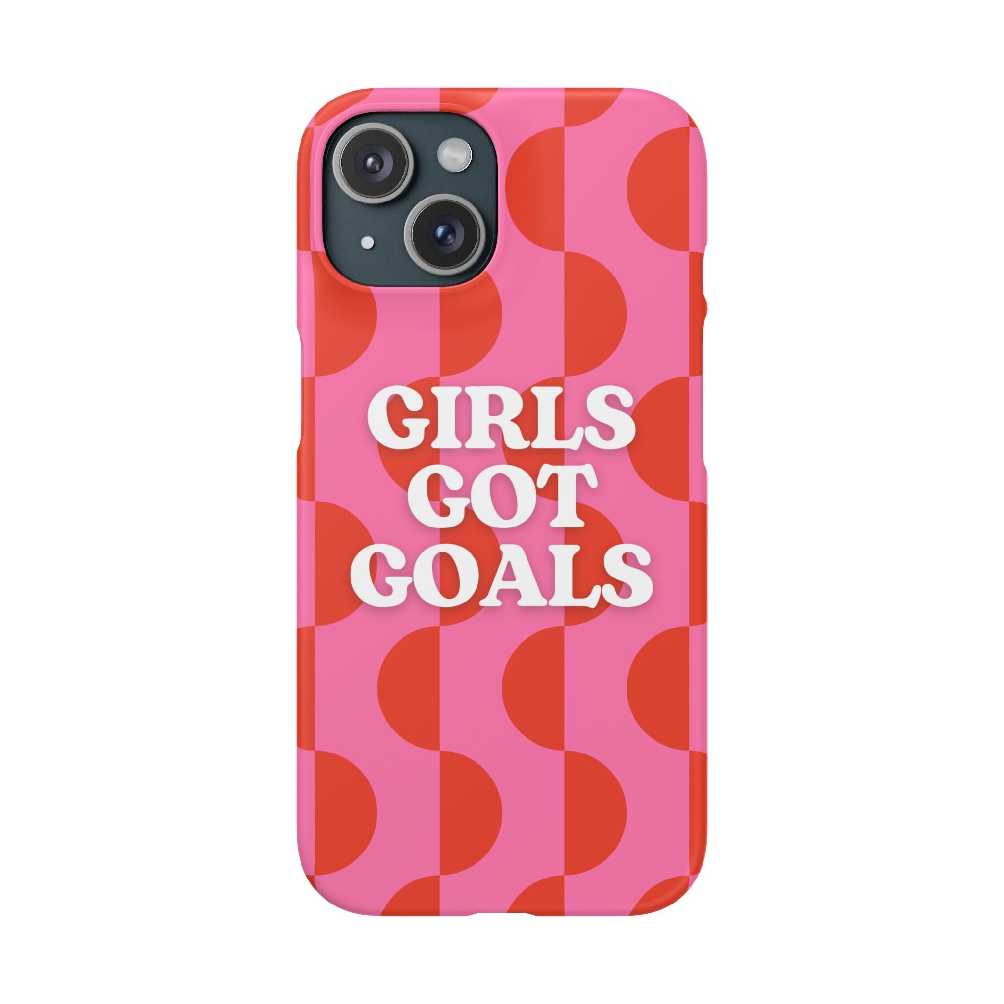 Girls Got Goals Phone Case - Retro Pink Red Motivational Snap Case