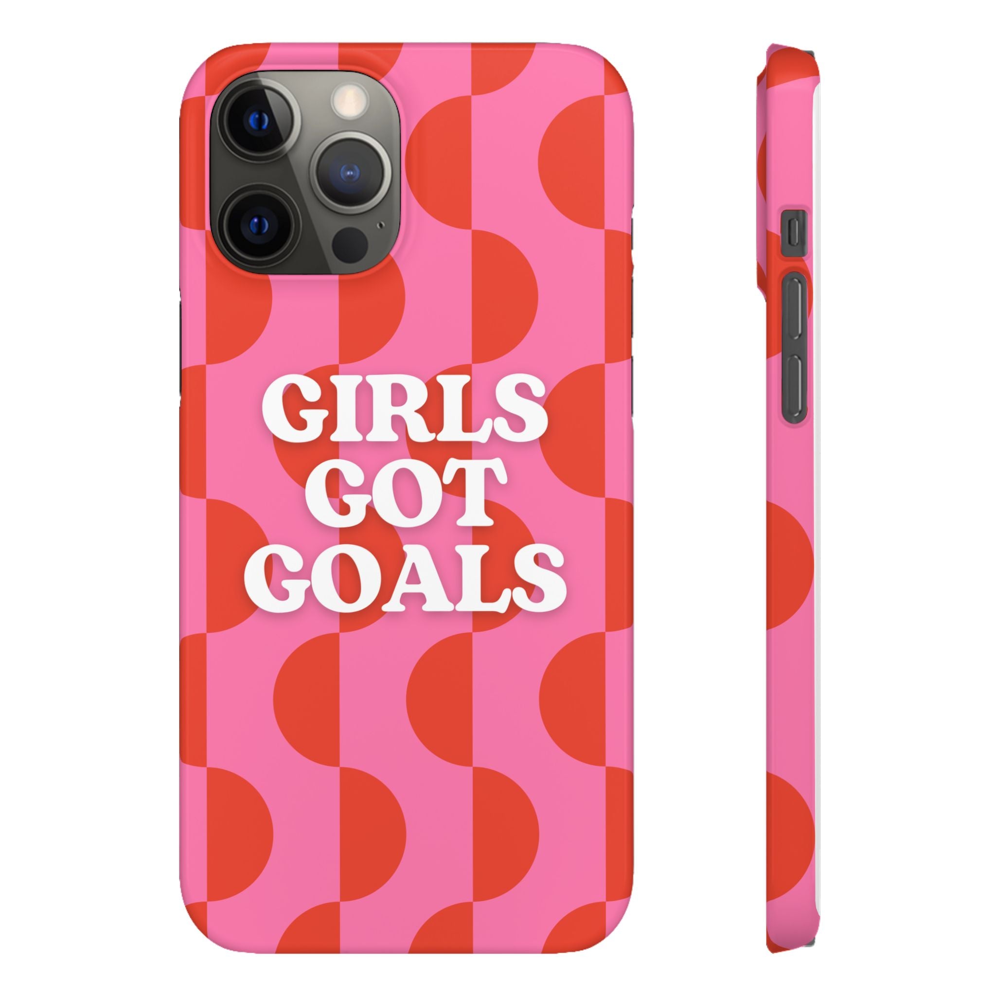 Girls Got Goals Phone Case - Retro Pink Red Motivational Snap Case