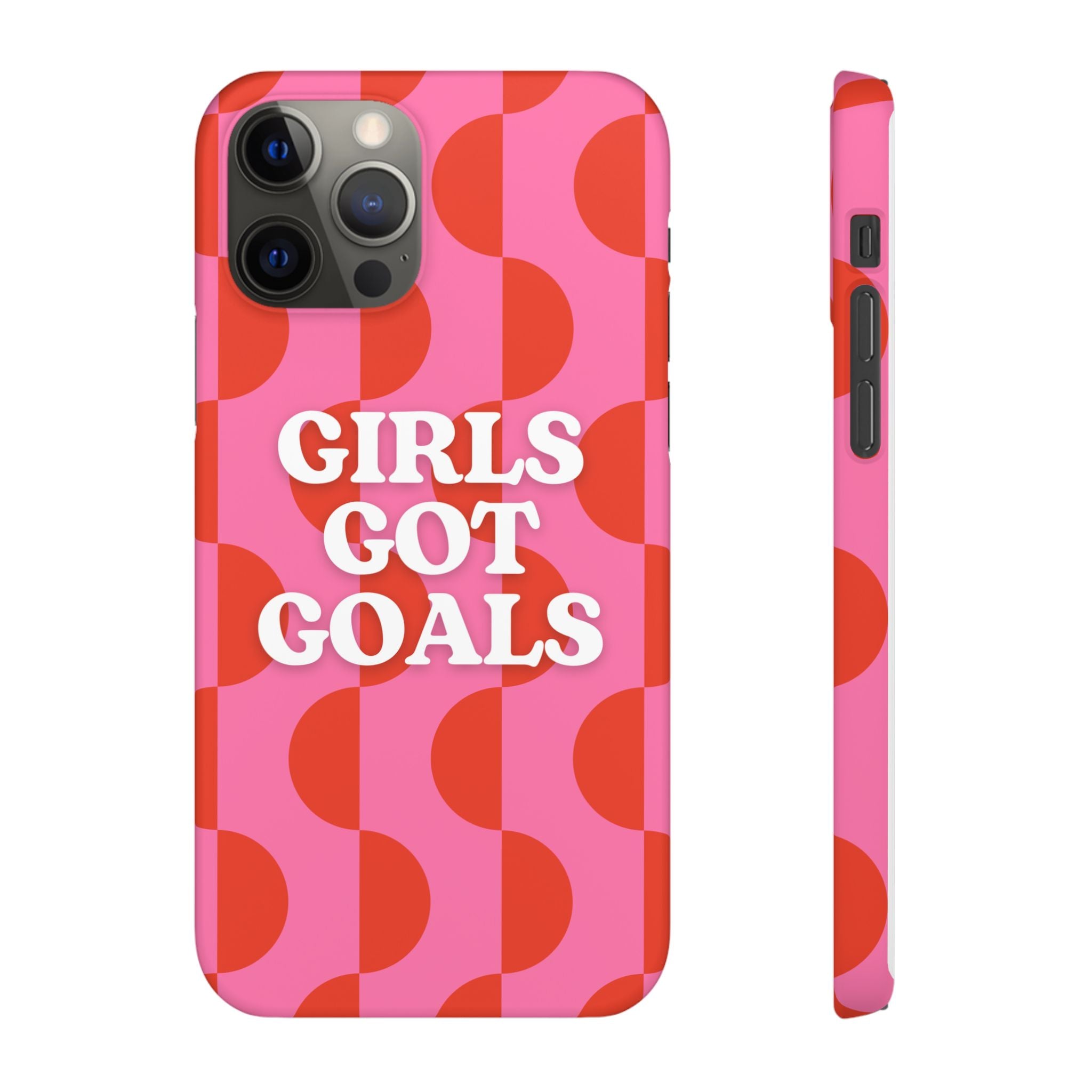 Girls Got Goals Phone Case - Retro Pink Red Motivational Snap Case
