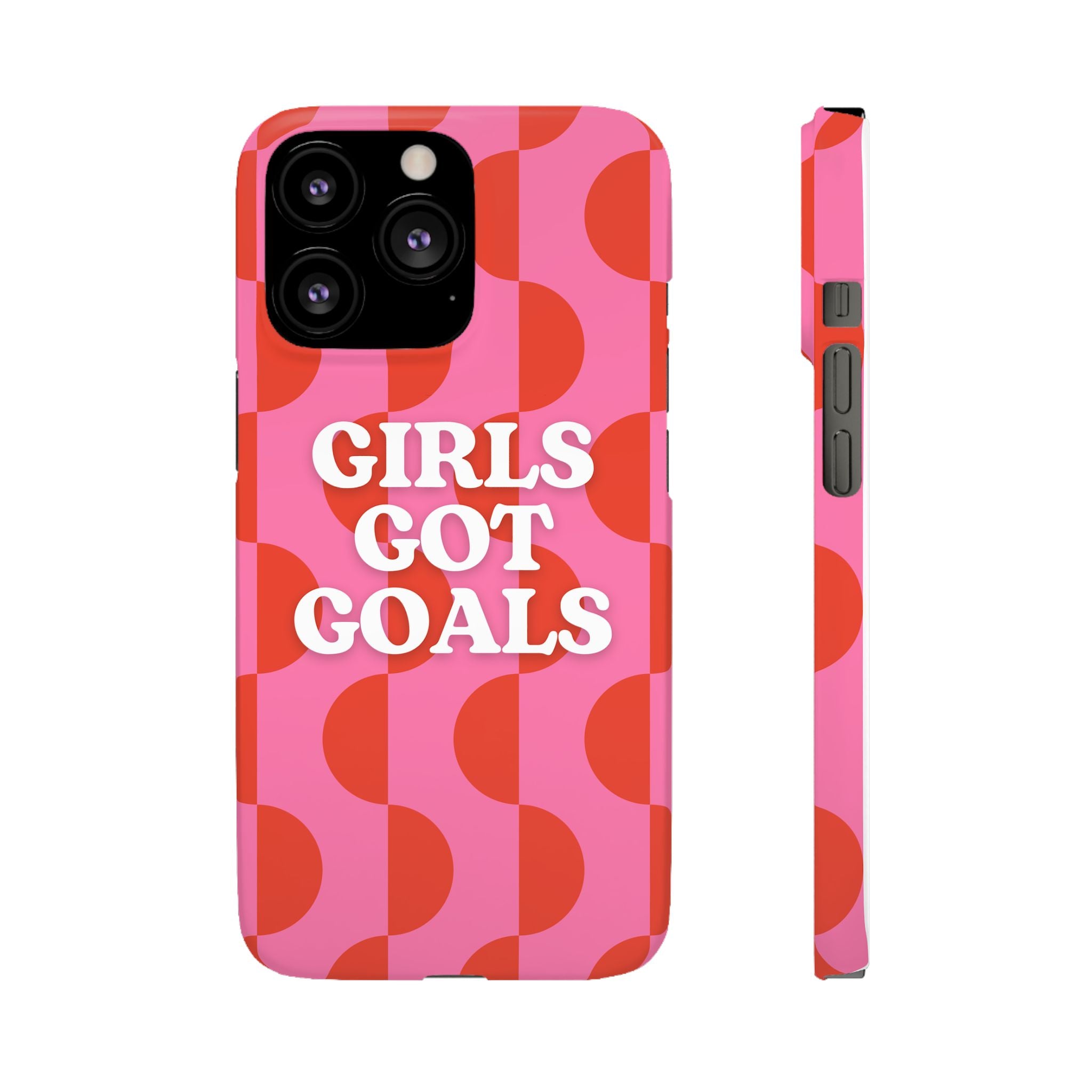 Girls Got Goals Phone Case - Retro Pink Red Motivational Snap Case